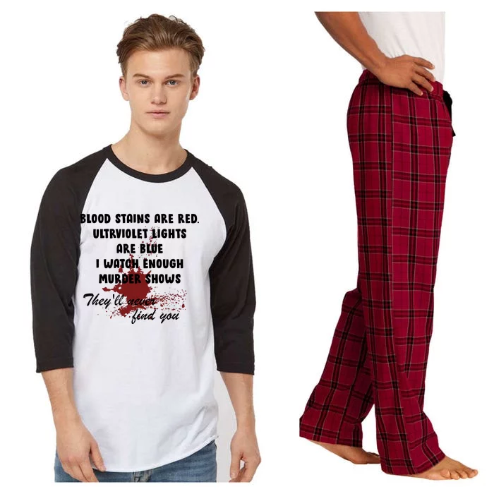 Blood Stains Are Red Ultraviolet Lights Are Blue Raglan Sleeve Pajama Set