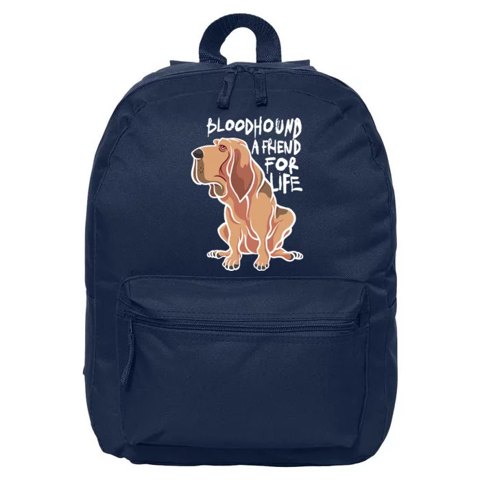 Bloodhound A Friend For Life 16 in Basic Backpack