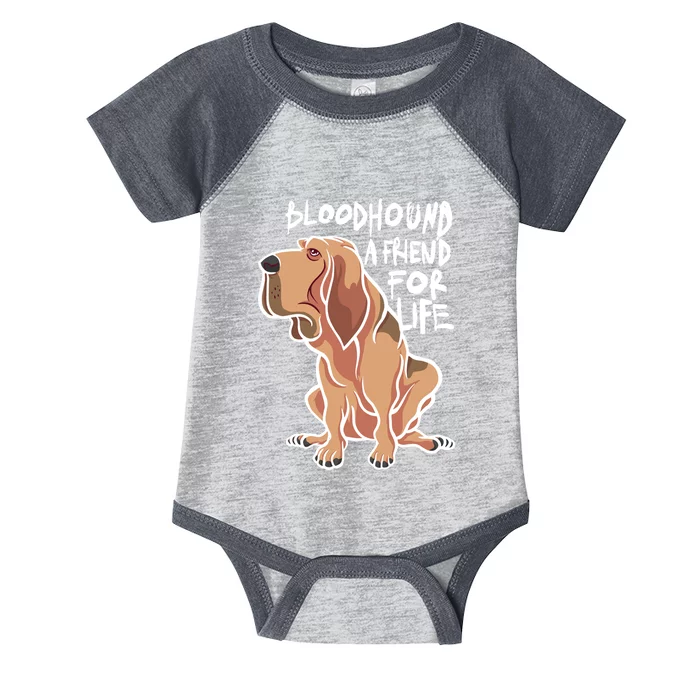 Bloodhound A Friend For Life Infant Baby Jersey Bodysuit