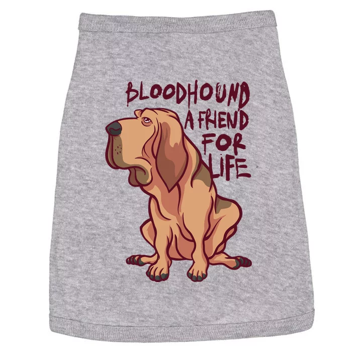 Bloodhound A Friend For Life Doggie Tank