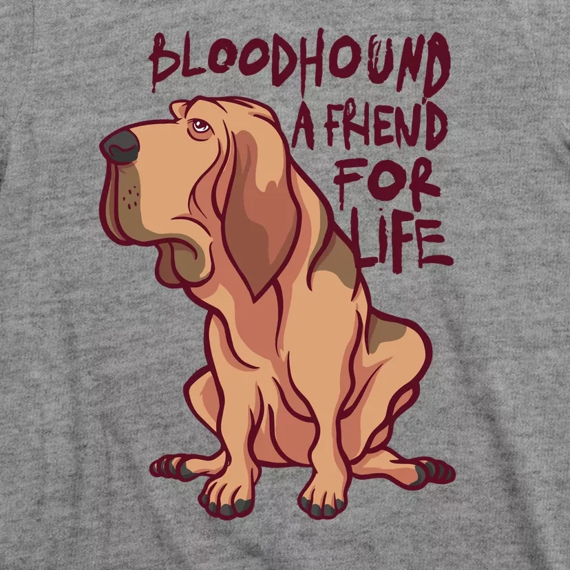 Bloodhound A Friend For Life T-Shirt