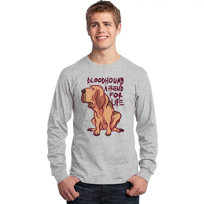 Bloodhound A Friend For Life Tall Long Sleeve T-Shirt