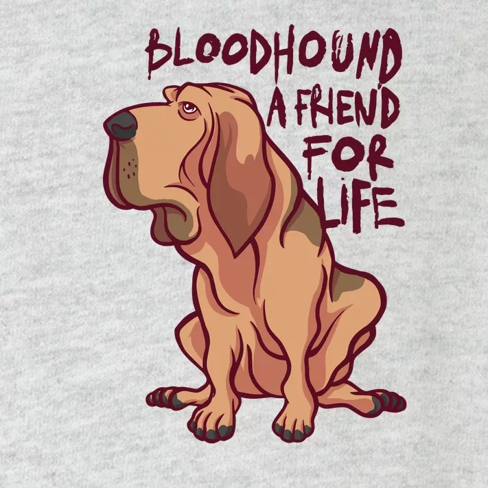 Bloodhound A Friend For Life Toddler Long Sleeve Shirt