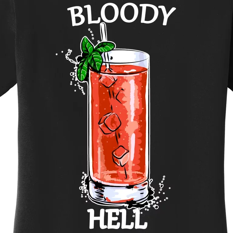 Bloody Hell Women's T-Shirt