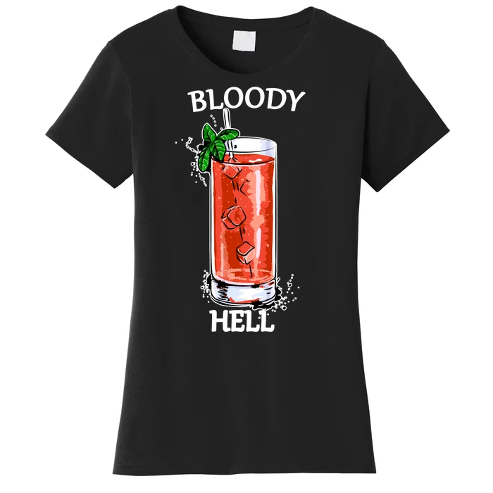 Bloody Hell Women's T-Shirt