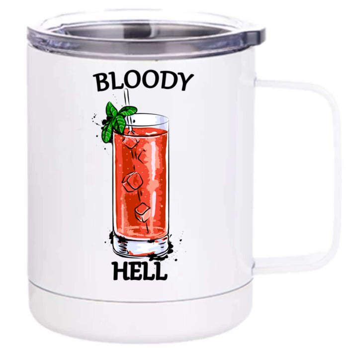 Bloody Hell Front & Back 12oz Stainless Steel Tumbler Cup