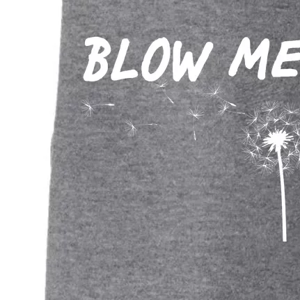 Blow Me Dandelion Doggie 3-End Fleece Hoodie