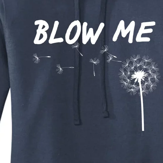 Blow Me Dandelion Women's Pullover Hoodie