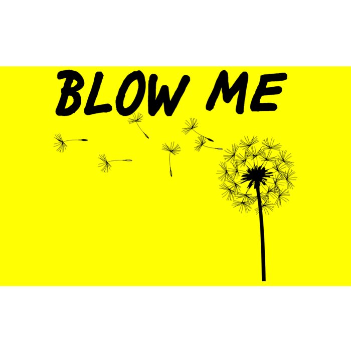 Blow Me Dandelion Bumper Sticker