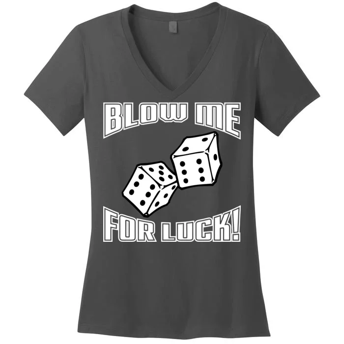 Blow Me For Luck Women's V-Neck T-Shirt