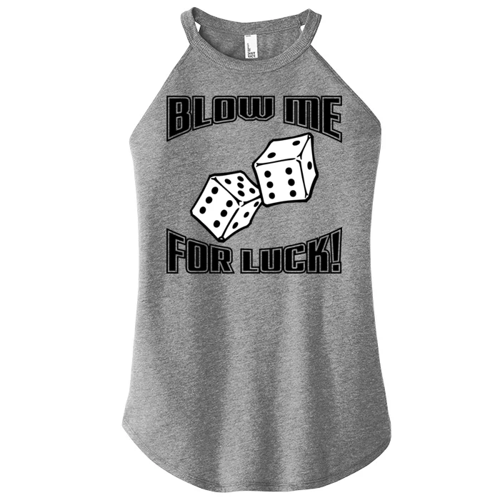 Blow Me For Luck Women’s Perfect Tri Rocker Tank