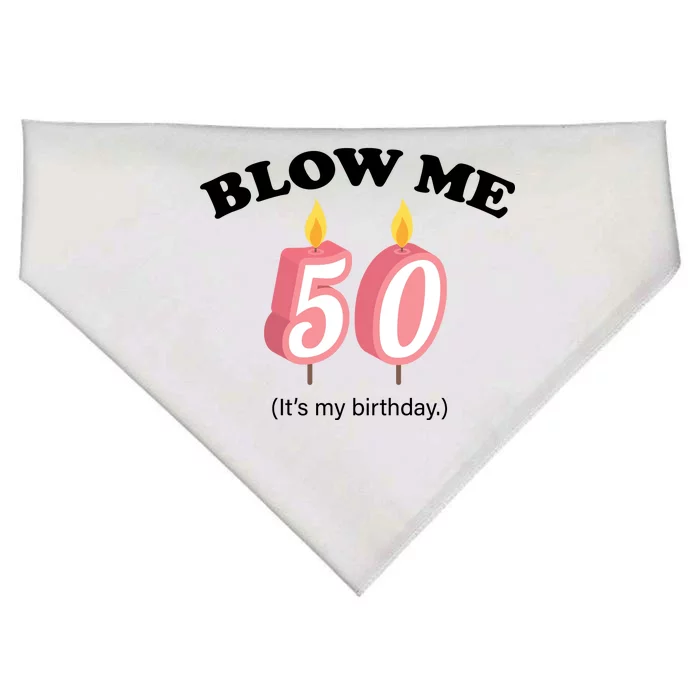 Blow Me It's My 50th Birthday USA-Made Doggie Bandana