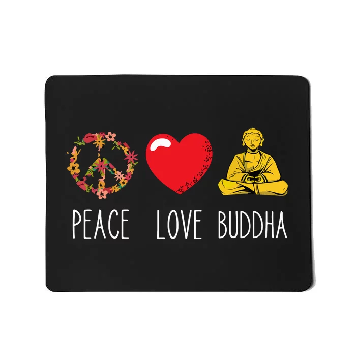 Buddha Love Peace Buddhist Zen Yoga Meditation Dao Mantra Mousepad