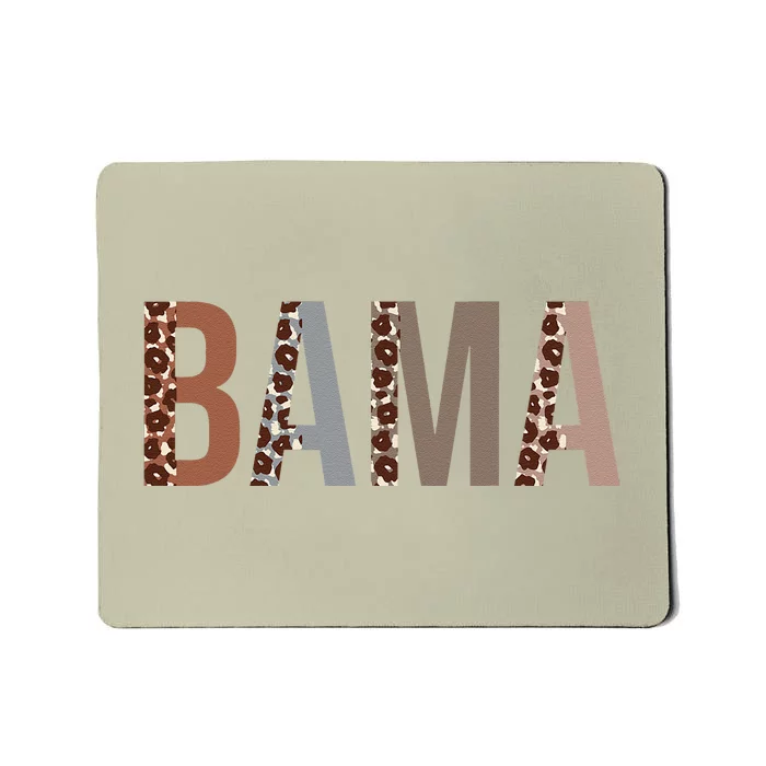 Bama Leopard Print Mom Cute Mothers Day Funny Grandma Mousepad