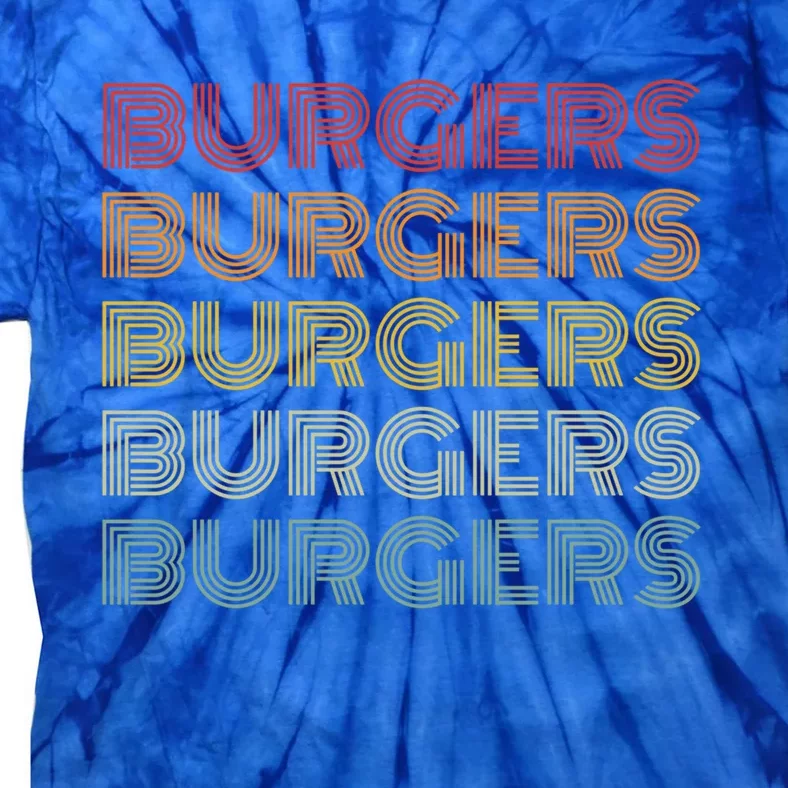 Burgers Lover Retro Style Foodie National Hamburger Day Gift Tie-Dye T-Shirt