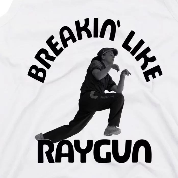 Breaking Like Raygun Tank Top