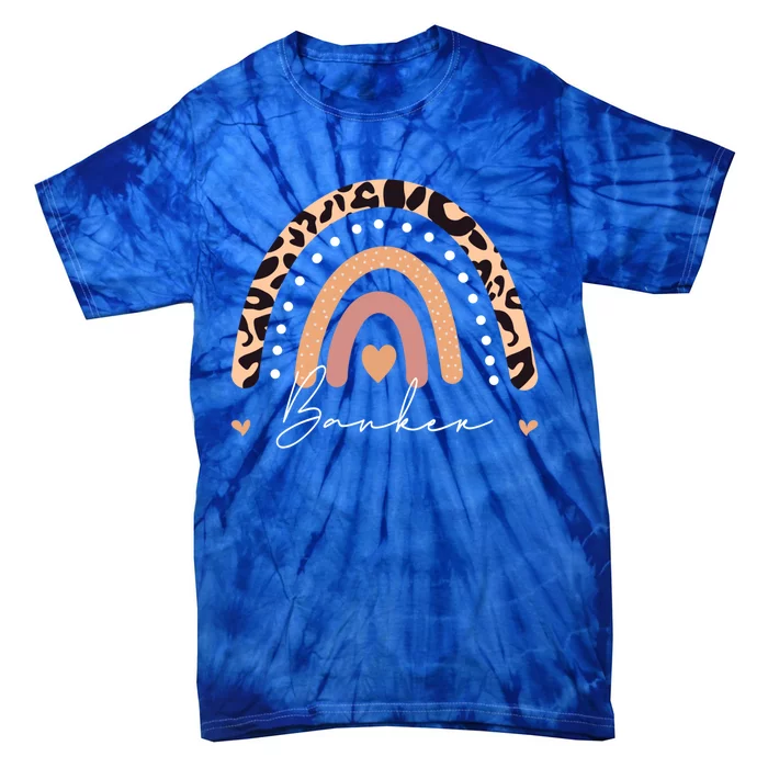 Banker Leopard Rainbow Appreciation Banking Cute Gift Tie-Dye T-Shirt