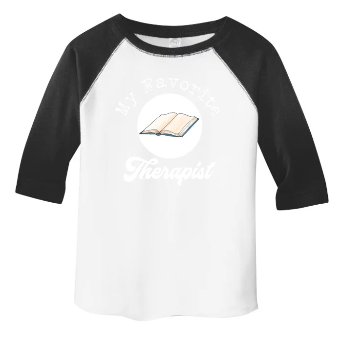 Book Lover Reader Favorite Therapist Funny Bookworm Gift Cute Gift Toddler Fine Jersey T-Shirt