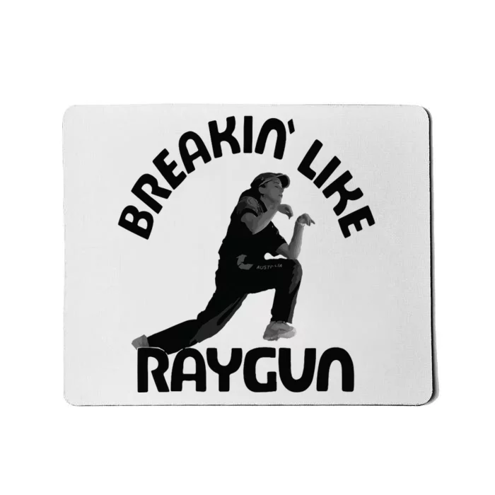 Breaking Like Raygun Mousepad