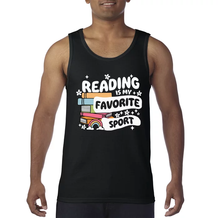 Books Lover Reading Is My Favorite Sport Bookworm Book Tank Top