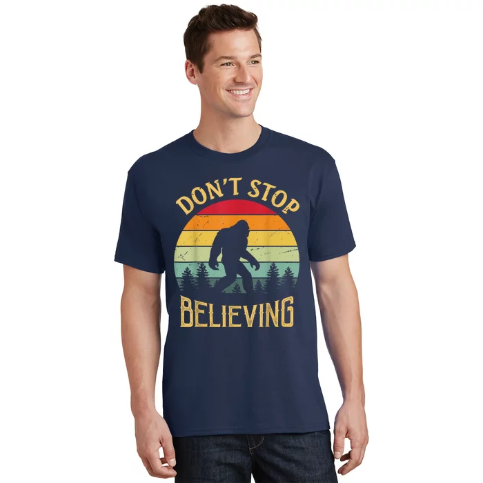 Bigfoot Lovers Retro Vintage DonT Stop Believing Bigfoot T-Shirt