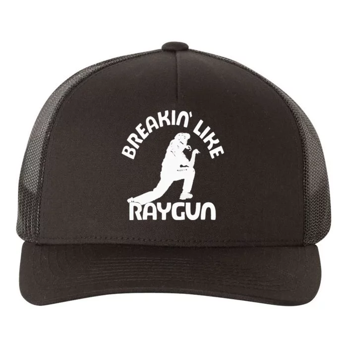 Breaking Like Raygun Yupoong Adult 5-Panel Trucker Hat