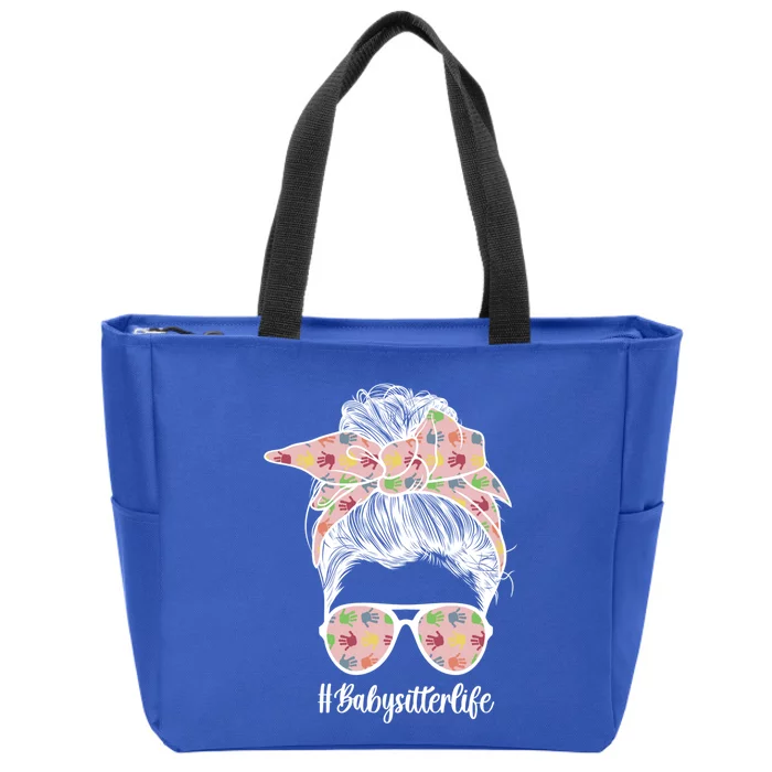 Babysitter Life Sitting Sitters Cool Gift Zip Tote Bag