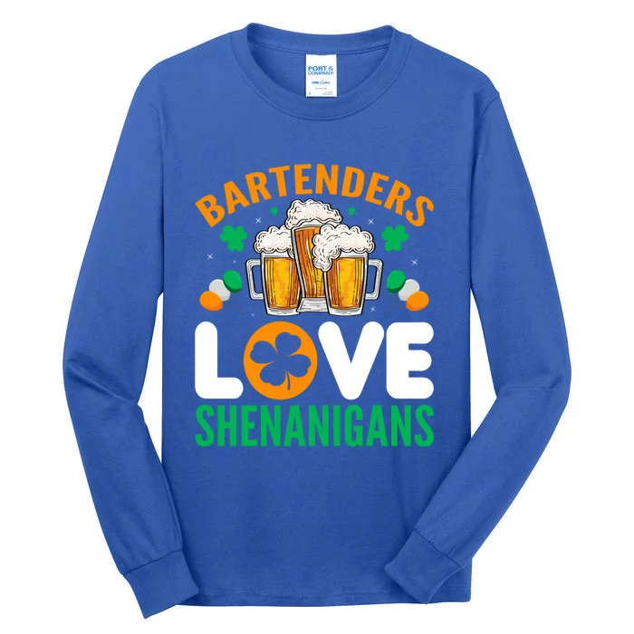 Bartenders Love Shenanigans Funny St Patricks Day Gift Tall Long Sleeve T-Shirt