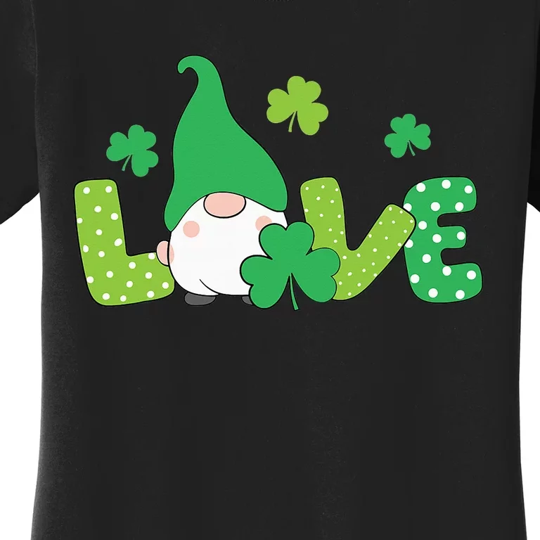 Bleached LOVE St Patricks Day Gnomes Shamrock Women's T-Shirt