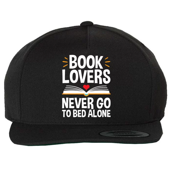 Book Lovers Shirts Book Lovers Never Go To Bed Alone Wool Snapback Cap