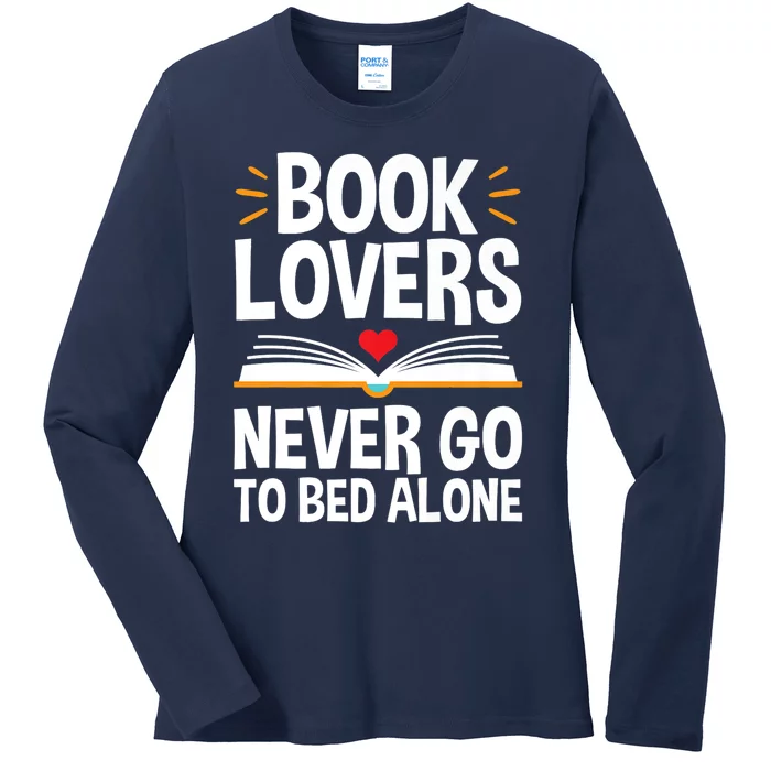 Book Lovers Shirts Book Lovers Never Go To Bed Alone Ladies Long Sleeve Shirt