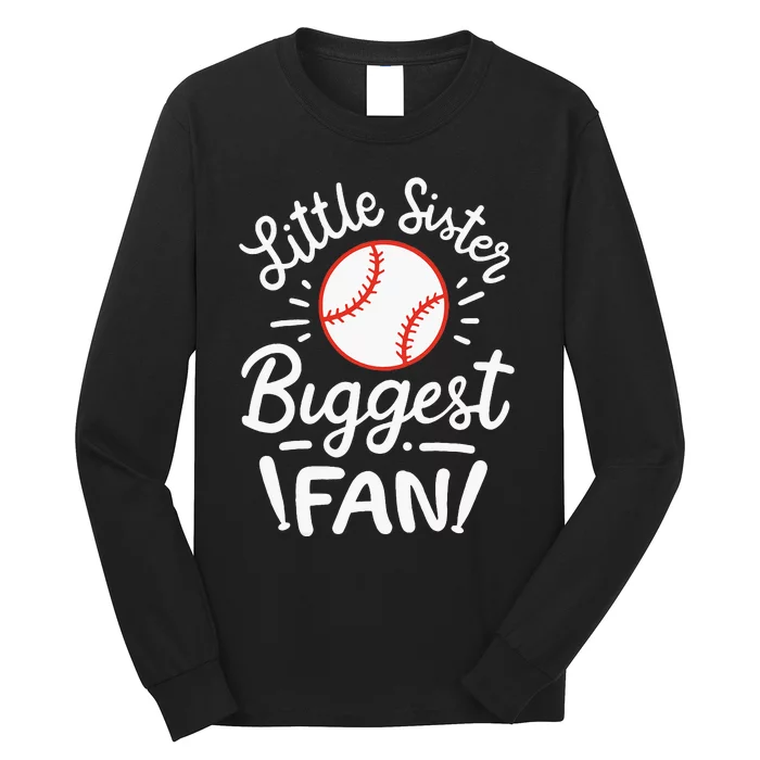 Baseball Little Sister Biggest Fan Long Sleeve Shirt