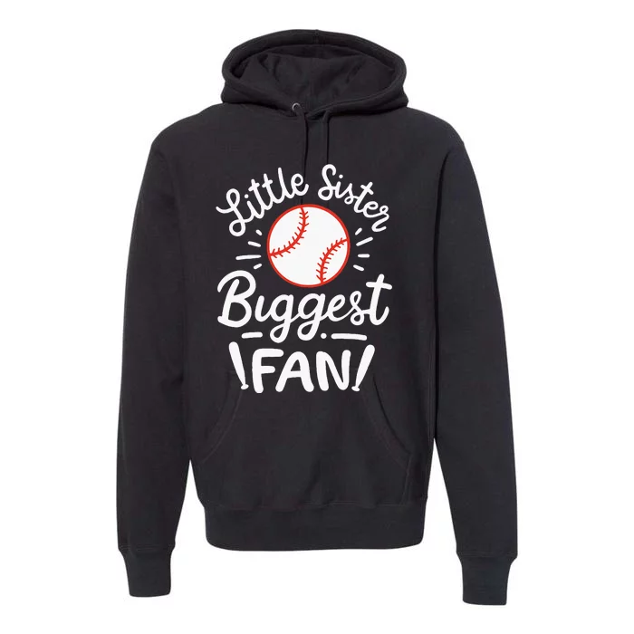 Baseball Little Sister Biggest Fan Premium Hoodie