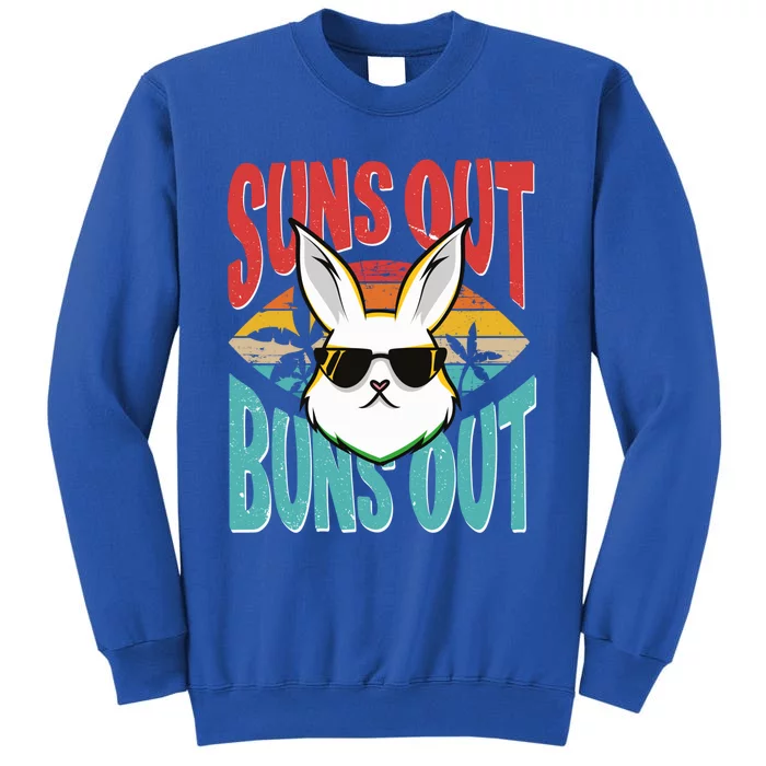 Bunny Lover Suns Out Buns Out Gift Sweatshirt