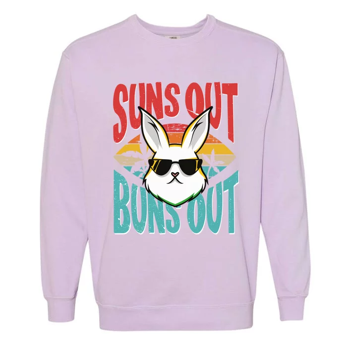 Bunny Lover Suns Out Buns Out Gift Garment-Dyed Sweatshirt