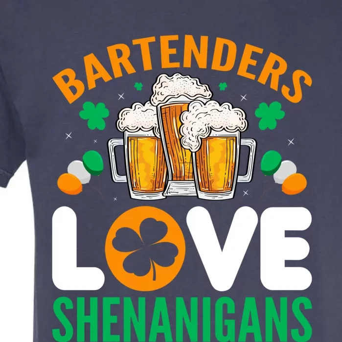 Bartenders Love Shenanigans Funny St Patricks Day Gift Garment-Dyed Heavyweight T-Shirt