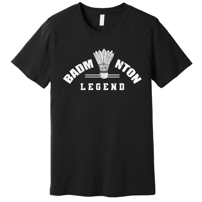 Badminton Legend Shuttlecock Birdie Badminton Premium T-Shirt