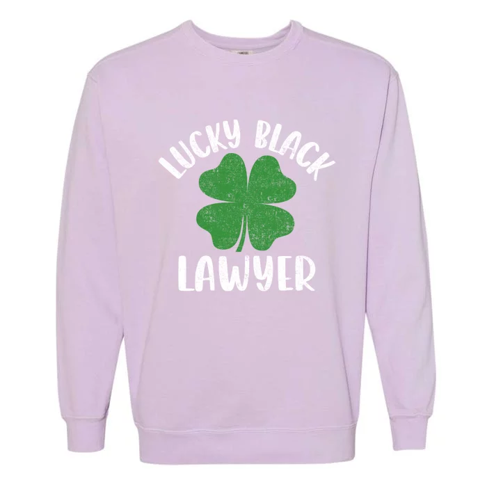 Black Lawyer St Patrick's Day African American Attorney Gift Garment-Dyed Sweatshirt