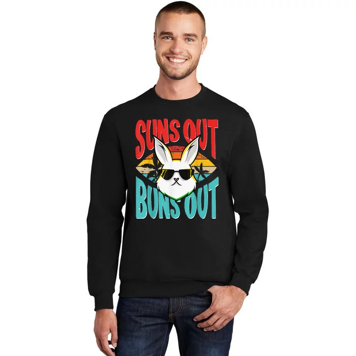 Bunny Lover Suns Out Buns Out Sweatshirt