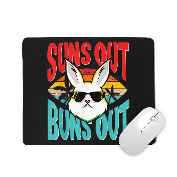 Bunny Lover Suns Out Buns Out Mousepad