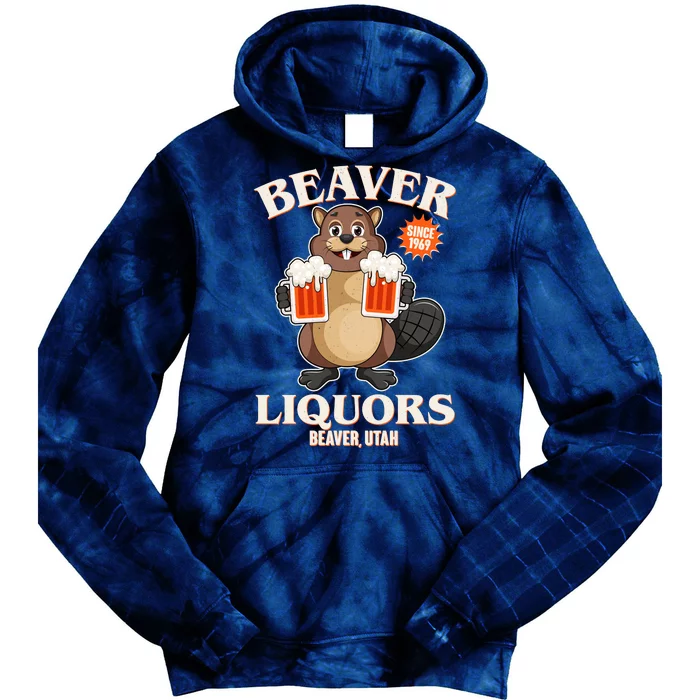 Beaver Liquors Since 1969 Beaver Utah Tie Dye Hoodie