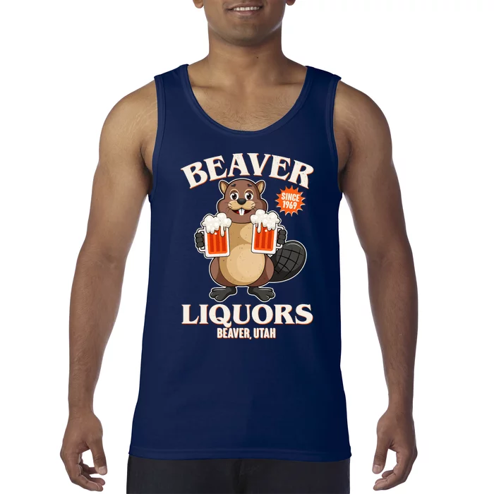 Beaver Liquors Since 1969 Beaver Utah Tank Top