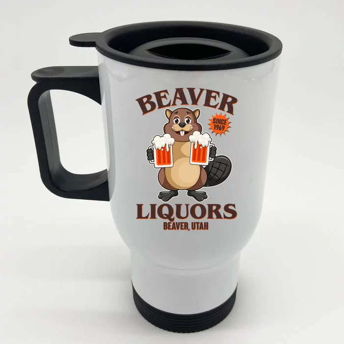 Beaver Liquors Since 1969 Beaver Utah Front & Back Stainless Steel Travel Mug