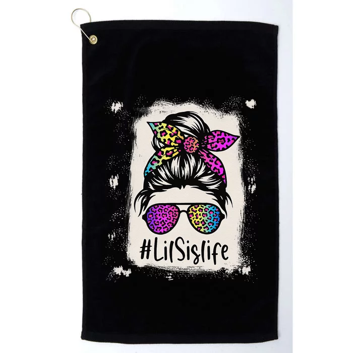 Bleached Lil Sis Life Messy Bun Rainbow Leopard Mother's Day Platinum Collection Golf Towel