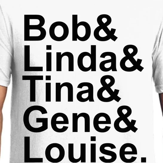 Bob Linda Tina Gene Louise Bob's Burgers Pajama Set