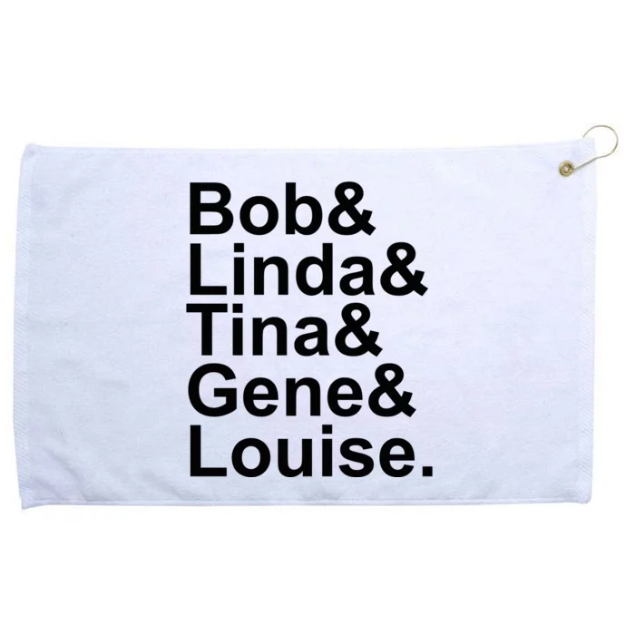 Bob Linda Tina Gene Louise Bob's Burgers Grommeted Golf Towel