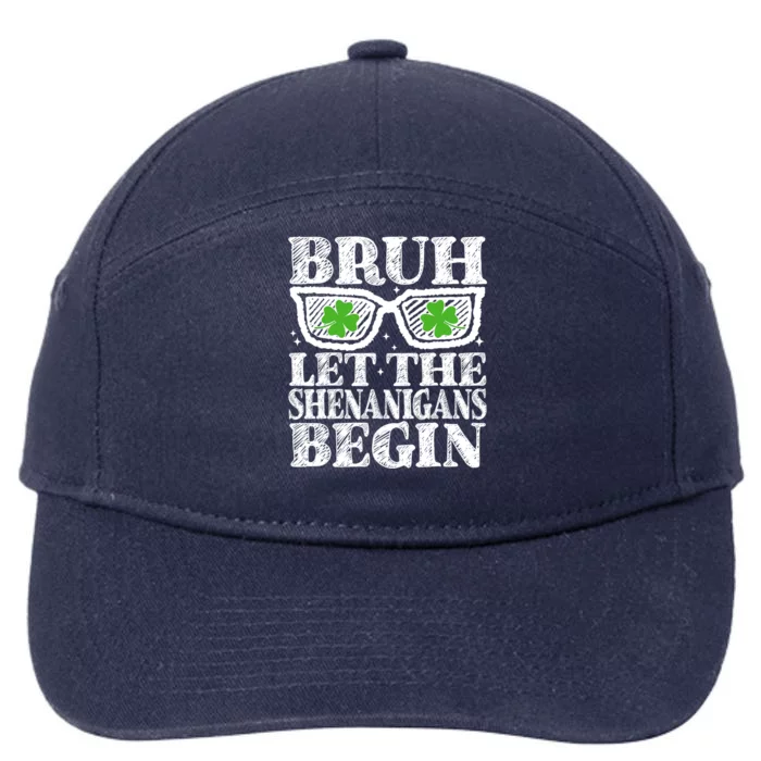 Bruh Let The Shenanigans Begin St Patricks Day 7-Panel Snapback Hat