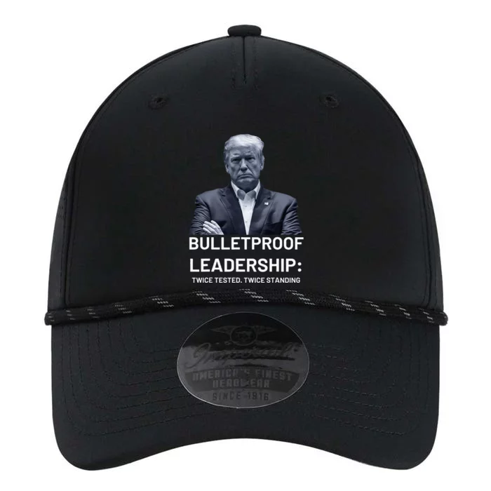 Bulletproof Leadership Twice Tested Twice Standing Trump Performance The Dyno Cap