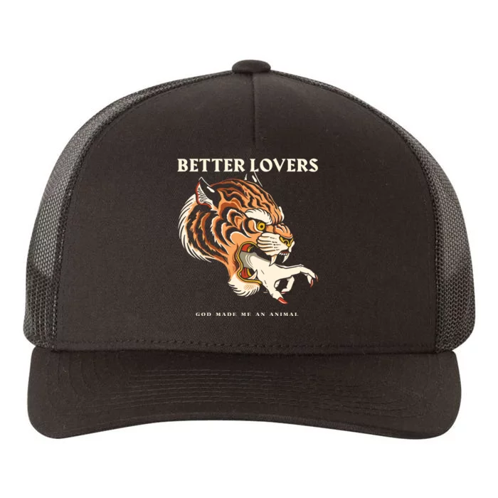 Better Lovers Tiger Hand God Made Me An Animal Yupoong Adult 5-Panel Trucker Hat