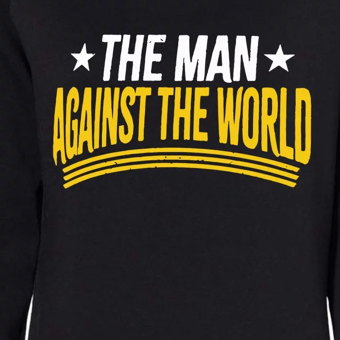 B.E.C.K.Y L.Y.N.C.H The Man Against The World Womens California Wash Sweatshirt